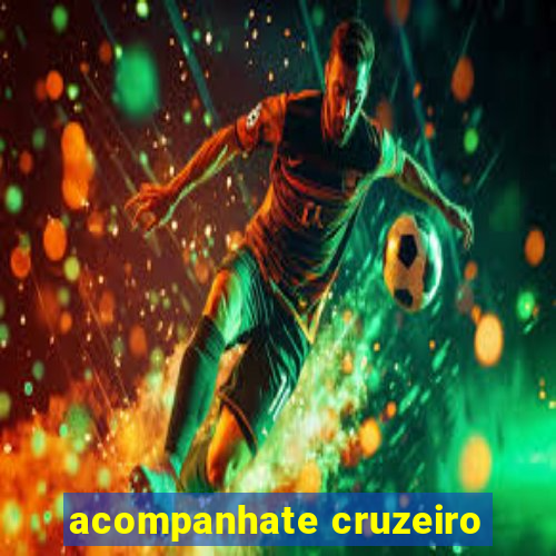 acompanhate cruzeiro